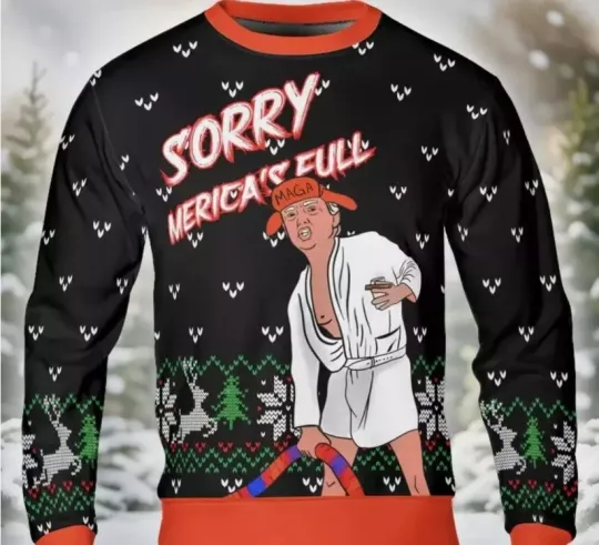 Discover Bg Trump Sorry Americas 3D Ugly Christmas Sweater