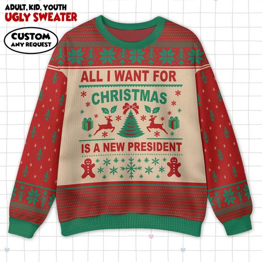 Discover Anti Trump Ugly Christmas Sweater, All I Want For Christmas Is New President, Funny Democrat Gift Liberal Holiday Sweater,Anti Trump Sweater