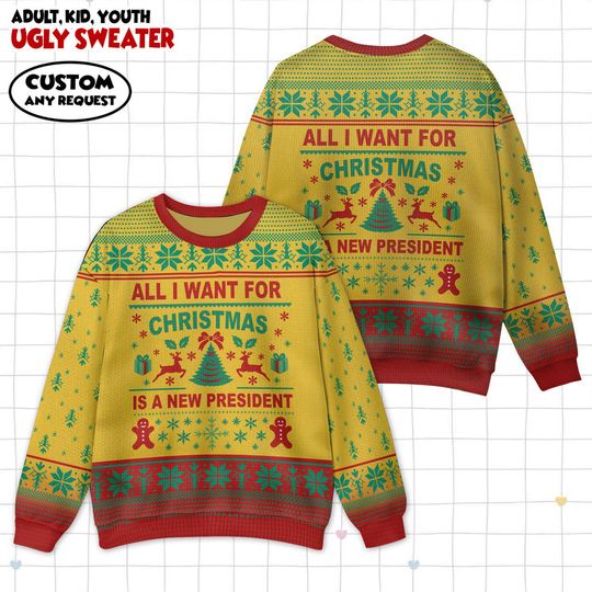 Discover Anti Trump Ugly Christmas Sweater, All I Want For Christmas Is New President, Funny Democrat Gift Liberal Holiday Sweater,Anti Trump Sweater