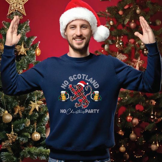 Scottish Christmas Jumper: No Scotland No Christmas Party Sweatshirt | World Cup 2026