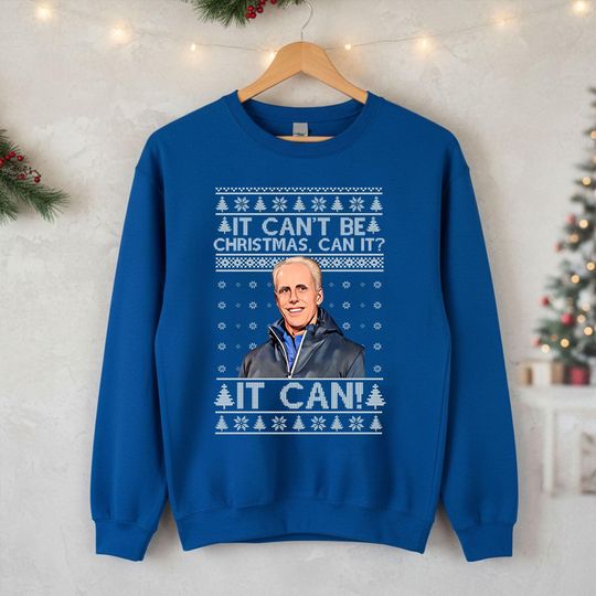 Discover Mick McCarthy Funny Christmas Jumper, It Cant Be Christmas Holiday Printed Sweatshirt, Novelty Winter Party Gift for Kids & Adults