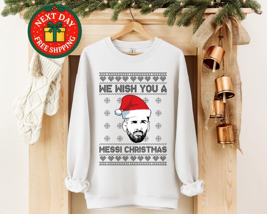 We Wish You a Messi Christmas Sweatshirt, Ugly Xmas Soccer Football Gift Shirt, Retro Xmas World Cup Sweater, Messi Fan Printed Holiday Tees