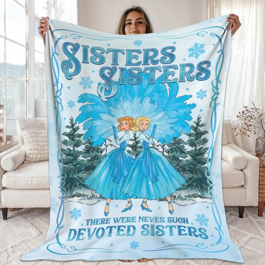 Discover Sisters Sisters White Movie Christmas Movie Vintage Fleece Blanket, Devoted Sisters Retro Christmas movie Blanket, Sister Sister White Xmas