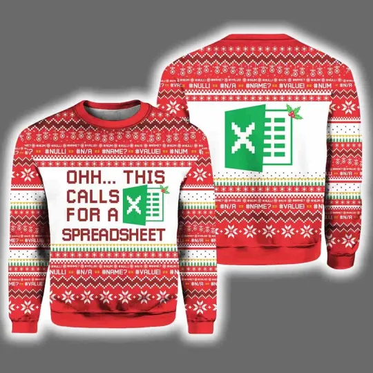 Discover 2025 Christmas Ohh This Calls For A Spreadsheet Ugly Christmas Sweater