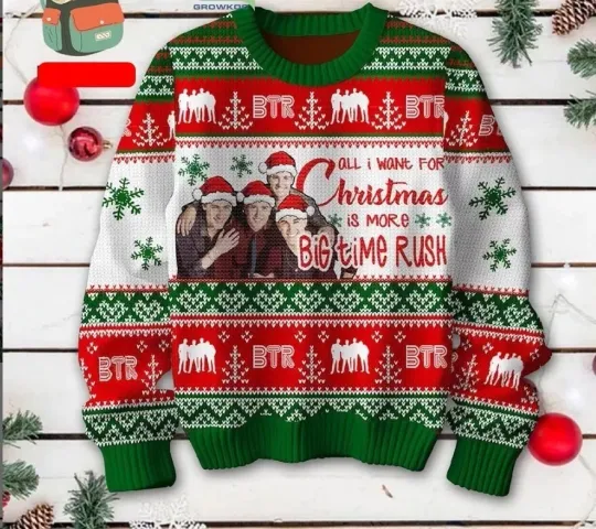 Discover Big Time Rush All I Want For Christmas Ugly Sweater 3d
