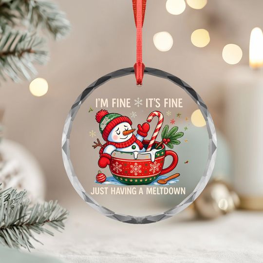 Discover Funny Melting Snowman Christmas Glass Ornament: 'I'm Fine' Holiday Decor