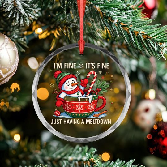 Discover Funny Melting Snowman Christmas Glass Ornament: 'I'm Fine' Holiday Decor