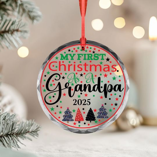 Discover First Christmas as Grandpa Ornament 2025 Glass