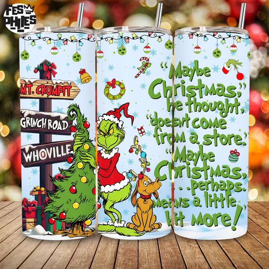 Discover Pink Christmas Character Tumbler, Green Character Christmas 20oz Skinny Tumbler Wrap  , Funny Christmas Thief Eww People Tumbler Wrap