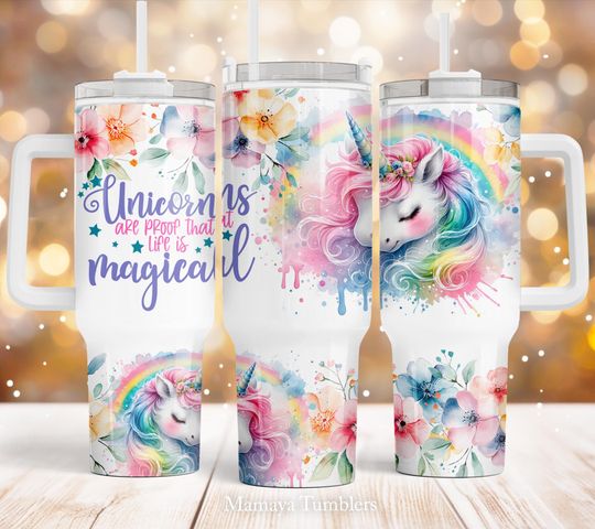Discover Unicorn 40oz Quencher tumbler sublimation design Life is magical Rainbow Inspiration quote Flowers  wrap Waterslide