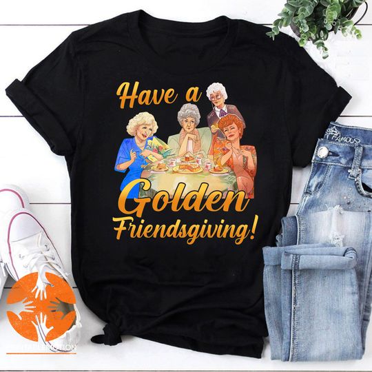 Discover Golden Girl Friendsgiving Vintage T-Shirt   Stay Golden Friendsgiving T-Shirt