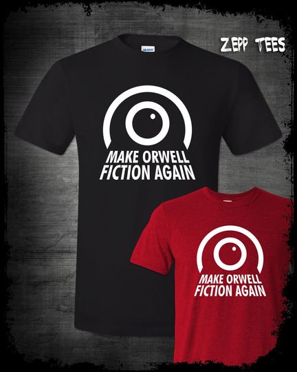 Discover Make Orwell Fiction Again 1984 T-Shirt Anti Lockdown Brave New World Propaganda Freedom Patriot