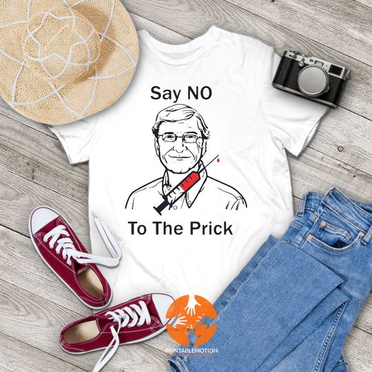 Discover Bill Gates Say No To The Prick Vintage Shirt, Bill Gate Shirt, Billionaire Shirt