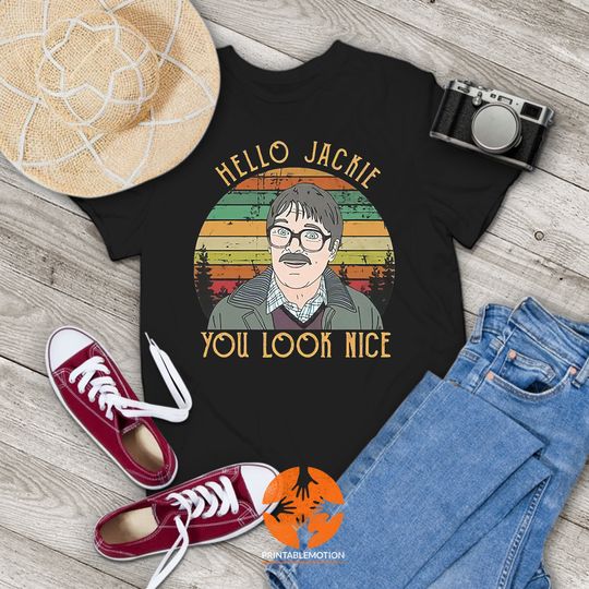 Discover Shalom Hello Jackie You Look Nice Vintage T-Shirt, Friday Night Dinner Shirt, Jim Shalom Shirt, TV Series Shirt, Gift Tee For You And Family