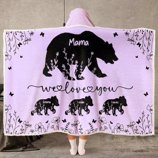 Mama Bear We Love You - Personalized Wearable Blanket, Custom Blanket, Mom Blanket, Christmas Gift, Birthday Gift for Mom Grandma
