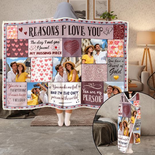 Discover Reasons I Love You Hoodie Blanket  Personalized Photo Gift for Boyfriend, Girlfriend, or Spouse