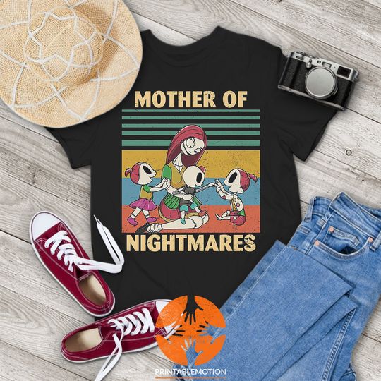 Mother of Nightmares Funny Sally Vintage T-Shirt, Nightmare Before Christmas Shirt, Jack Skellington Shirt, Gift Tee For You And Family