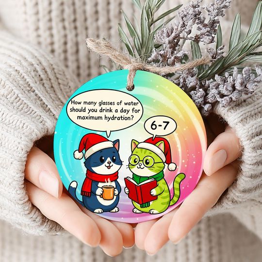 Discover Custom Cats 67 Ornament, Hydration Reminder with Festive Hats And Fun Q&A, Printed One Side