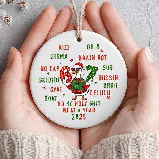 Discover 67 Meme Ornament, Gen Z Slang Funny Decor, 2025 Holiday Gift Idea, Meme Stocking Stuffer Ornament, Printed One Sided
