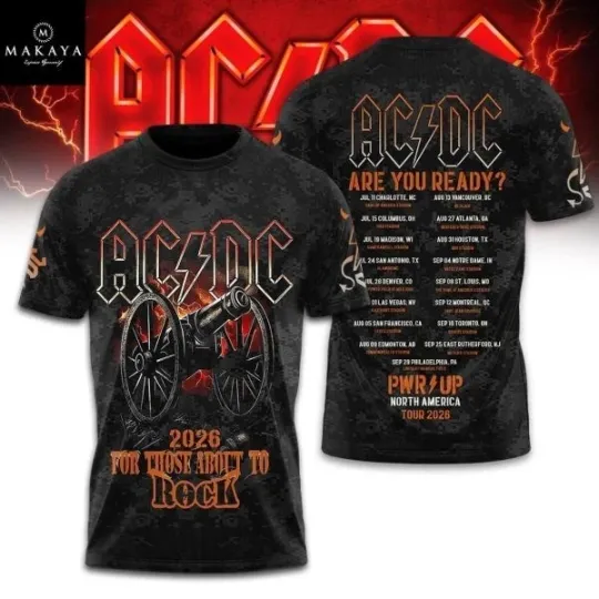 Discover AC DC Are You Ready 2026 Tour For Those About To Rock APO 3D T-Shirt