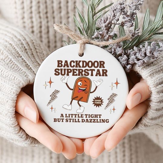Embarrassing Ceramic Ornament, Inappropriate Gag Gift, Raunchy Offensive Humor, Unhinged Gen Z Friend Gift, Funny & Bold, Printed One Side