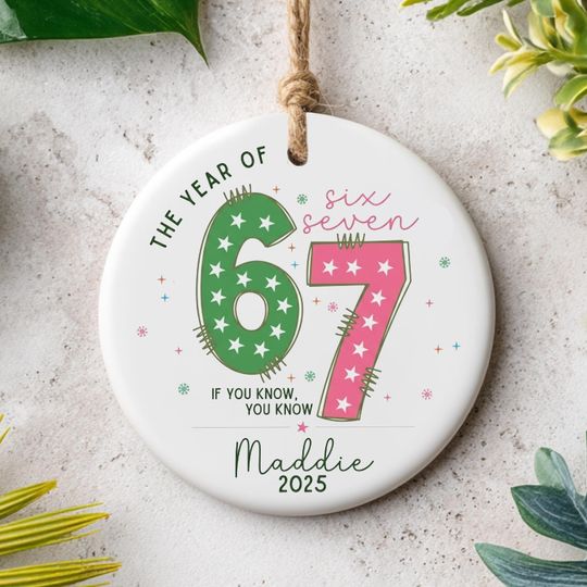 Discover Custom 67 Ornament, Six Seven Funny Christmas Gift, Personalized 6 7 Teen Keepsake, Gen Z Slang Holiday Ornament, Printed One Side