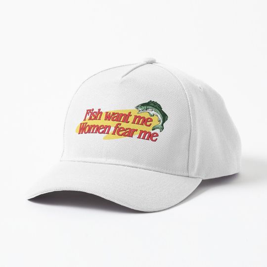 Discover Fish Want Me Women Fear Me Cap