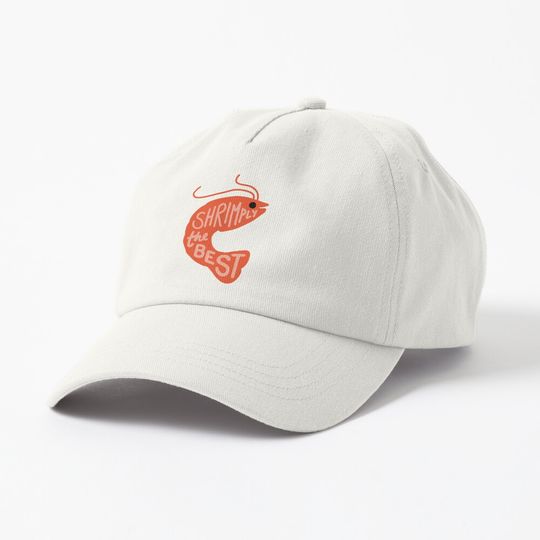 Discover Shrimply the Best Cap