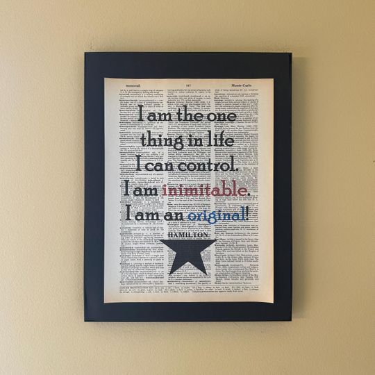 Discover I am the one thing in life that I can control - Hamilton Musical; Dictionary Print; Page Art;