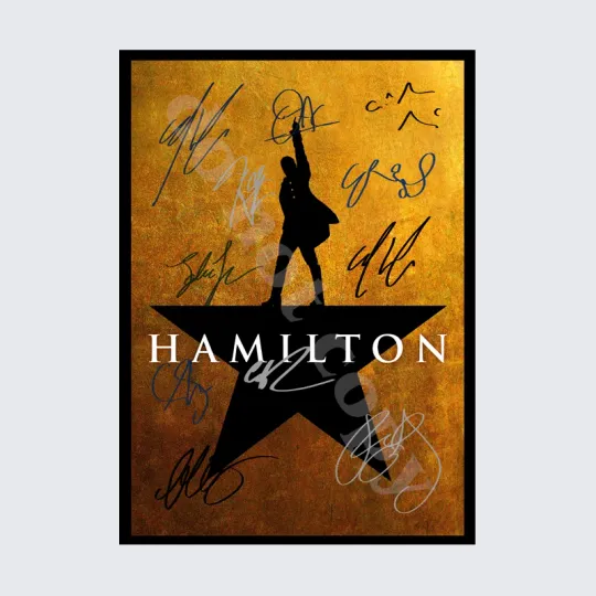 Discover HAMILTON ORIGINAL MUSICAL FULL CAST SIGNED AUTOGRAPH POSTER PRINT A5 A4 A3