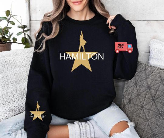 Discover Custom Hamilton Sweatshirt, Personalized Hamilton Musical Hoodie, American Musical Sweatshirt, Alexander Hamilton Shirt, Hamilton Gift