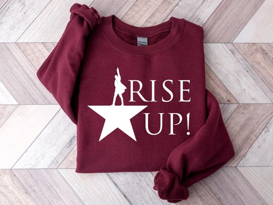 Discover Rise Up Alexander Hamilton Sweatshirt