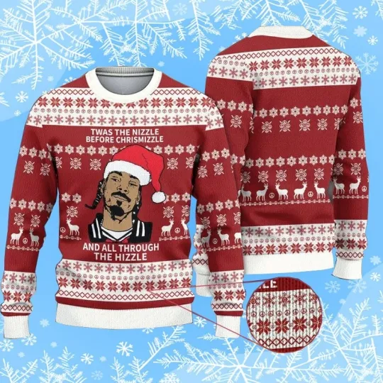 Discover Twas The Nizzle Before Christmizzle And All Through The Hizzle Ugly Christmas Sw