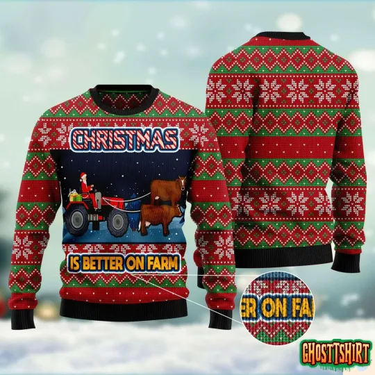 Discover Christmas Is Better On Farm Ugly Christmas Sweater