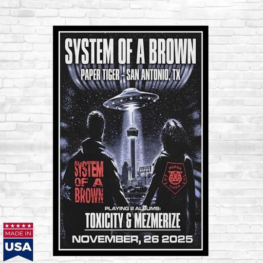 Discover System of a Brown San Antonio TX Concert Poster November 26 2025