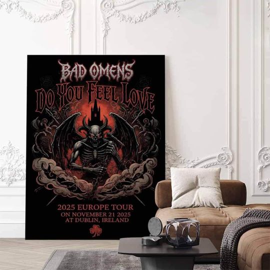 Discover Bad Omens Do You Feel Love EU Tour 2025 Concert Poster Dublin 3Arena