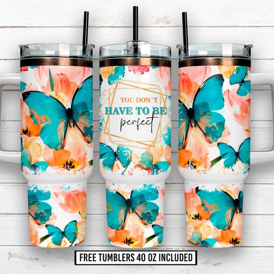 Discover Butterfly Motivational 40oz Tumbler Wrap PNG, Floral Inspirational 40 oz Handle Tumbler, Boho Butterfly Sublimation WrapDigital Download