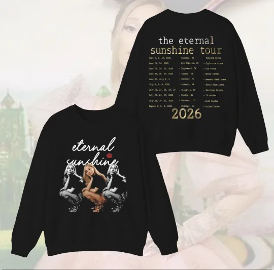 Ariana Eternal Sunshine Tour 2026 Unisex Double Sided Sweatshirt