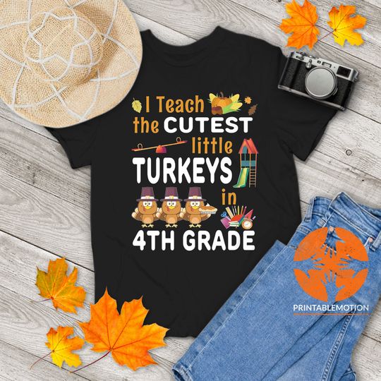 Discover Thanksgiving 4Th Grade Teacher Cutest Turkeys Vintage T-Shirt, Thanksgiving Shirt, Turkey Shirt, Gift Tee For You And Your Family