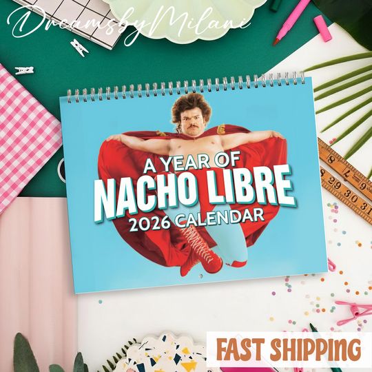 Discover Nacho Libre 2026 Calendar, Nacho Libre Monthly Wall Calendar, 2026 Nacho Libre Calendar