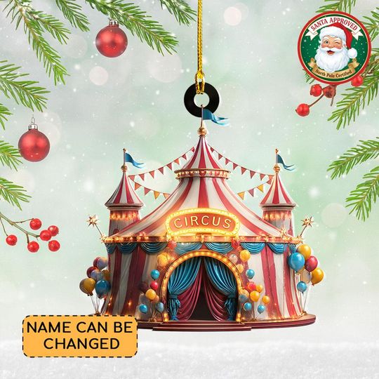 Discover Personalized Circus Tent Christmas Ornament, Circus Flat 2D Holiday Tree Decor, Carnival Theme Ornament, Circus Tent Ornament Gift NN1-683