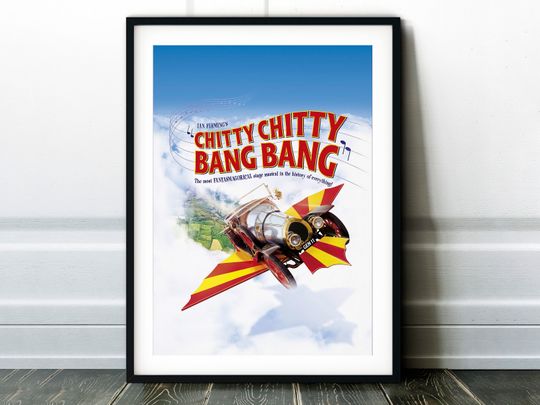Discover Chitty Chitty Bang Bang Musical Print Poster