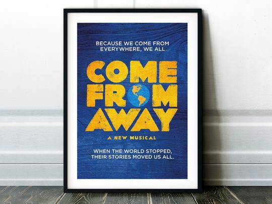 Discover Come From Away Musical Print Poster