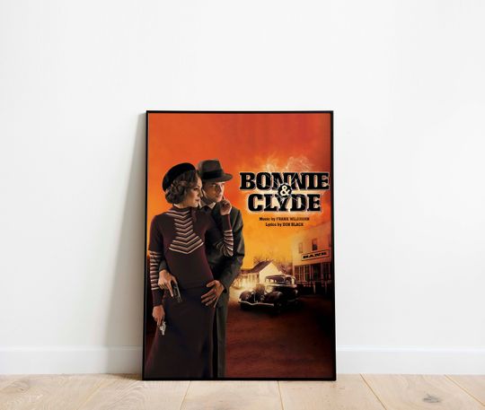 Bonnie and Clyde Musical Poster