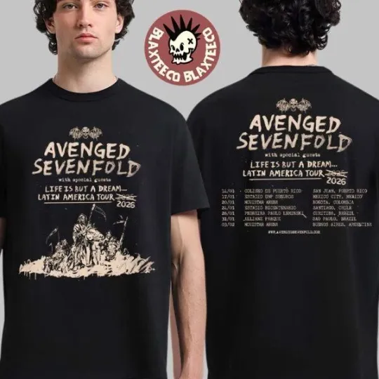 Discover Avenged 1Sevenfold Life Is But A Dream Latin America Tour 2026 Dates T-Shirt