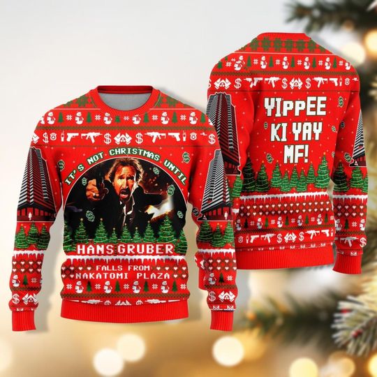 Yippee Ki Yay Hans Gruber Ugly Sweater, Die Movie Bruce Sweater Shirt, Nakatomi Plaza 1988 Christmas Shirt, Christmas Sweater