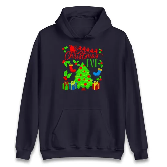 Discover Christmas Eve Hoodie,Offensive Christmas Hood,Ugly Christmas Hood