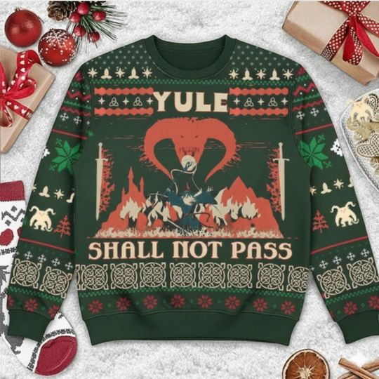 Discover Christmas Yule Shall Not Pass Ugly Sweater, Funny Christmas Shirt, Mage Fantasy Sweatshirt, Christmas Shall Not Pass Wizard,Movie Lover Tee