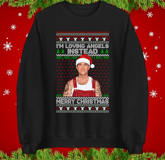 Discover Robbie Williams Christmas Jumper Hoodie, Loving Angels Xmas Sweatshirt, Funny Music Holiday Unisex Sweatshirt