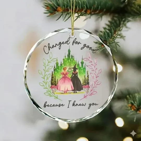 Wicked Musical Glass Ornament, Changed For Good Gift, Elphaba Glinda Ornament